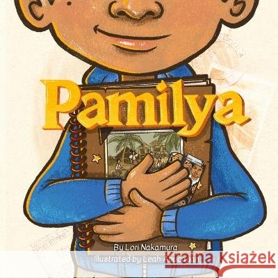 Pamilya Leah Abucayan Lori Nakamura  9798393260989 Independently Published
