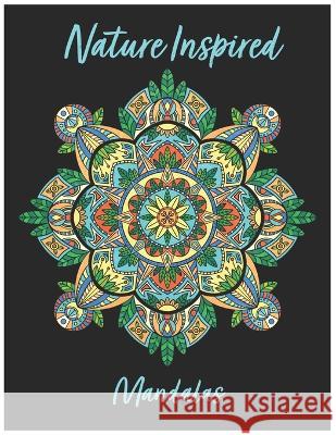 Nature Inspired Mandalas Jamie L Parker   9798393276034