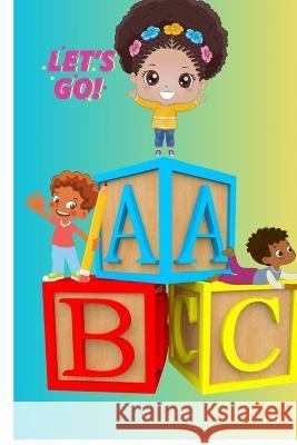 Abc Let Go Fee Hill   9798393314484 Independently Published