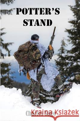 Potter's Stand Charles Sage   9798393337599 Independently Published
