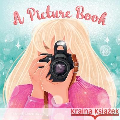 A Picture Book Sash A Jeannie Schlatter  9798393366735 Independently Published