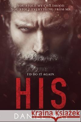 His Daniel May   9798393492823 Independently Published