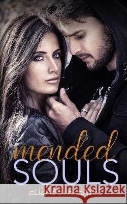 Mended Souls Elizabeth Hayes   9798393557423 Independently Published
