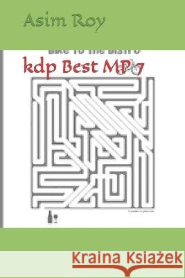 kdp Best MP 7 Asim Krishna Roy   9798393568849