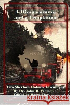 A Disappearance and a Temptation Barry a Clay   9798393650285 Independently Published