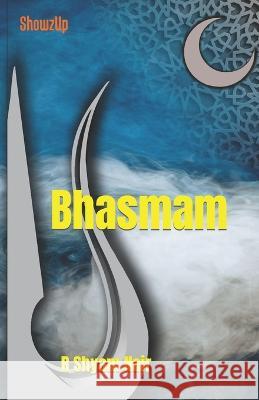 Bhasmam R Shyam Nair   9798393981129