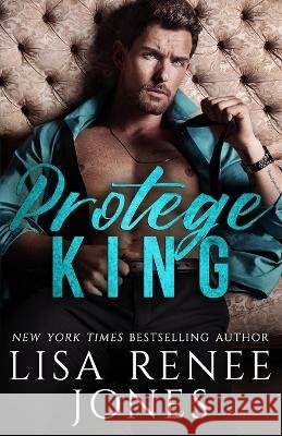 Protege King Wander Aguiar Lisa Renee Jones  9798394276699