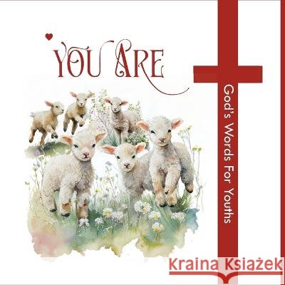 You Are: Micro Devotional for Kids B Jane Turnquest   9798394283505 Independently Published
