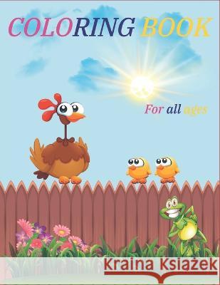 Coloring book: for all ages Rommel Robles   9798394617300