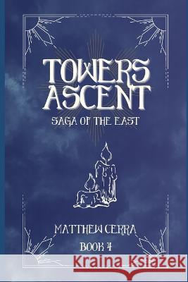 Towers Ascent Matthew Cerra   9798394942310