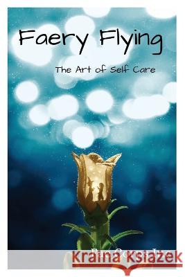 Faery Flying Jodi Colon Raz T Slasher Jennifer Elliott 9798394960345 Independently Published