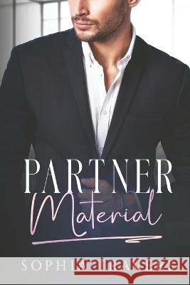 Partner Material Sophia Travers   9798395919724
