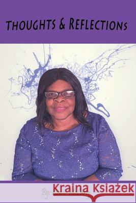 Thoughts And Reflections Paula Rattray Shevaun Henry Louise McLarty 9798396034044