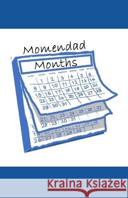 Momendad Months Granny Annie Harris   9798396073777