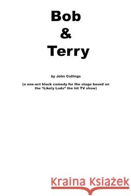 Bob and Terry John Collings   9798396339378