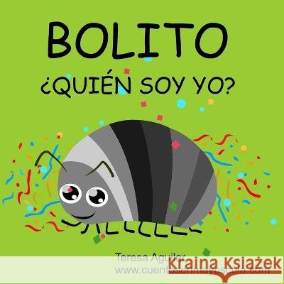 Bolito Teresa Aguilar   9798396376809