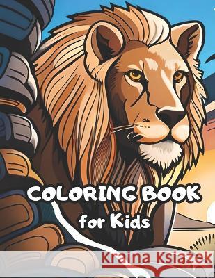 Coloring Book for kids Alex Echeverria   9798396704404 Independently Published