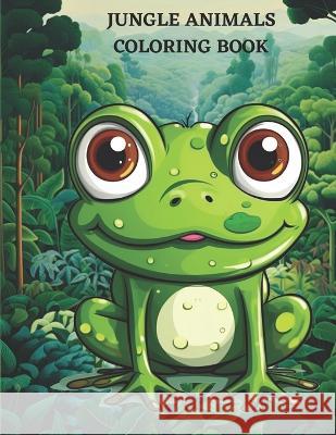 Jungle Animals Coloring Book Oliodrigraphics Productions   9798396800298 Independently Published