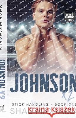 Johnson x 2 Shae Michaels   9798396883734