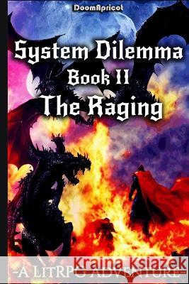 The Raging Doomapricot 1402   9798397014717 Independently Published