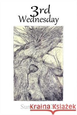 3rd Wednesday: Summer 2023 David Jibson Phillip Sterling Laurence W Thomas 9798397201452 Independently Published