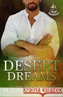Desert Dreams: A single dad romance Suzanne Halliday   9798397223355 Independently Published