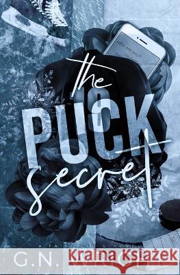 The Puck Secret G N Wright   9798398068368 Independently Published