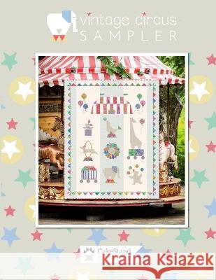 Vintage Circus Sampler Nicola J Dodd   9798398304381