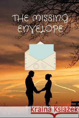 The Missing Envelope: Captivating romantic novel Ristine Abram   9798398641196 Independently Published