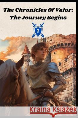 The Journey Begins Daniel Gamby Steven Le Noir  9798398985764 Independently Published