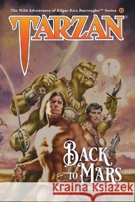 Tarzan: Back to Mars Joe DeVito Will Murray  9798399019093 Independently Published