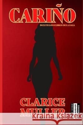 Carino: Amores Prohibidos Clarice Muller   9798399688671