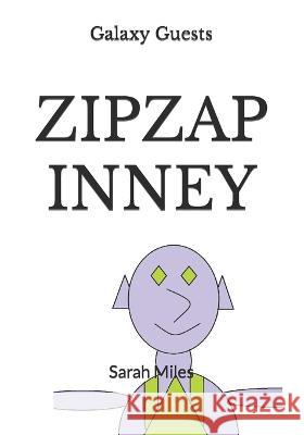 Zipzap Inney Sarah Miles   9798399752334