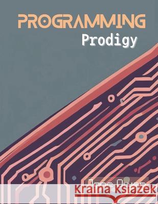 Programming Prodigy Jane Owen   9798399762487 Independently Published