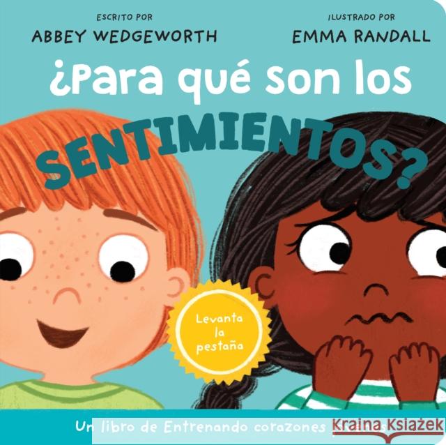 Para que son los sentimientos? Abbey Wedgeworth 9798400513190