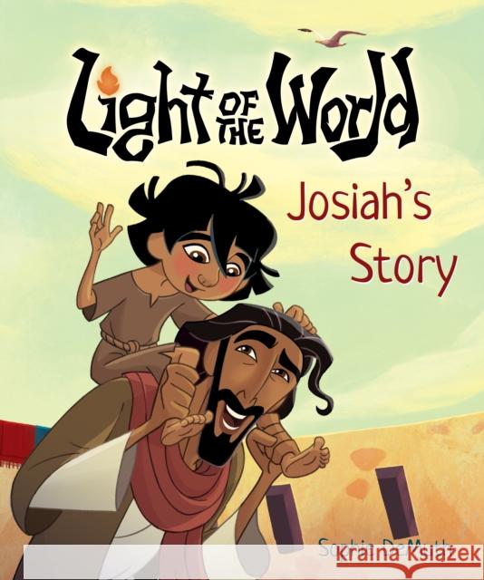 Light of the World: Josiah's Story Sophie DeMuth 9798400515149