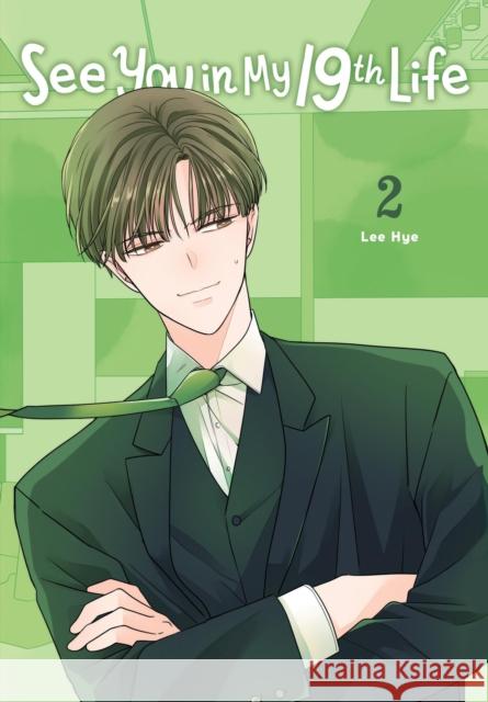 See You in My 19th Life, Vol. 2 Lee Hye 9798400901201 Ize Press