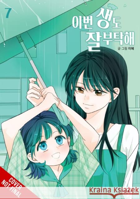 See You in My 19th Life, Vol. 7 Lee Hye 9798400901256 Ize Press