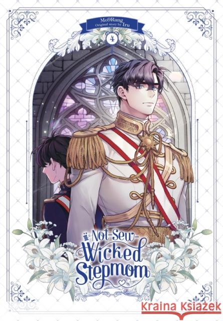 Not-Sew-Wicked Stepmom, Vol. 4 Iru Iru 9798400901676 Ize Press