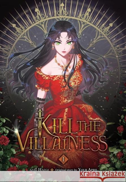 Kill the Villainess, Vol. 1 Your April 9798400902864 Ize Press