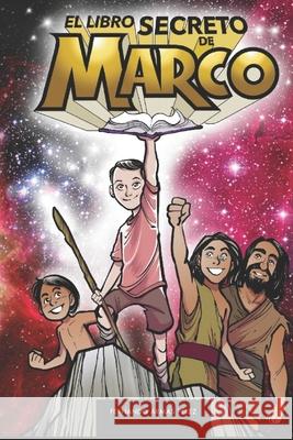 El libro secreto de Marco Fernando Armas Pérez 9798401211200