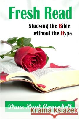 Fresh Read Campbell Dave Paul Campbell 9798401268709