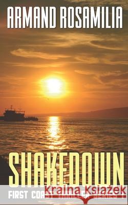Shake Down Armand Rosamilia 9798401775757