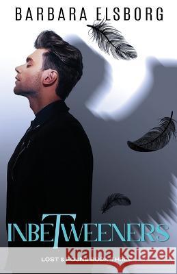 Inbetweeners Elsborg Barbara Elsborg 9798402227682