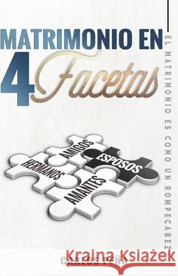 Matrimonio En Cuatro Facetas: El matrimonio es como un rompecabezas Cribas, Jennyfer 9798402877214