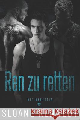 Ren zu Retten Kennedy Sloane Kennedy 9798402903081