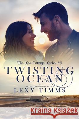 Twisting Ocean Lexy Timms 9798404577327 Independently Published