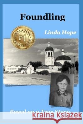 Foundling Linda Hope   9798406090190