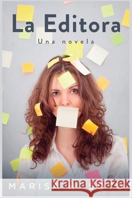 La Editora Soto Marisa H. Soto 9798406617182