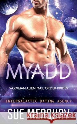 Myadd Sue Lyndon, Sue Mercury 9798407738985 Independently Published